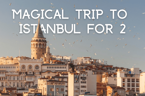 [ENDED] Enter to win a Magical Trip To Istanbul For 2 ($799)