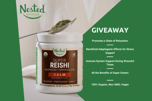 [ENDED] Enter to win a Super Reishi Drink Powder from Nested Naturals
