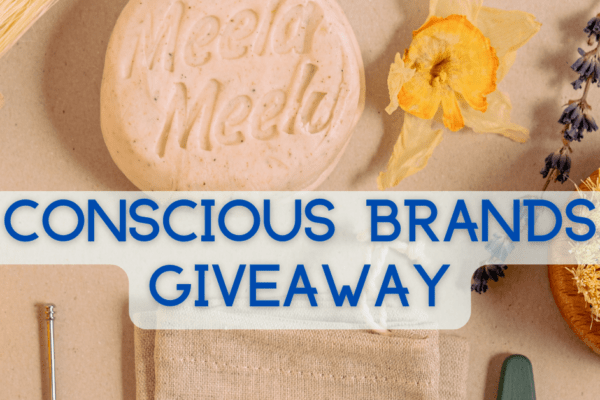 Enter to win a Conscious Brands Giveaway ($1,450)