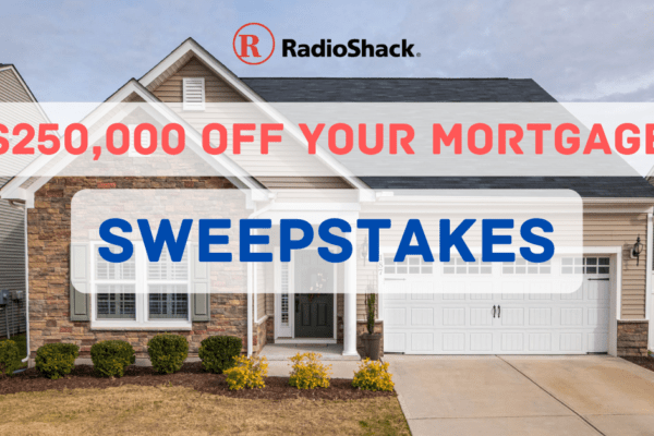 Enter to win up to $250,000 off your mortgage sweepstakes
