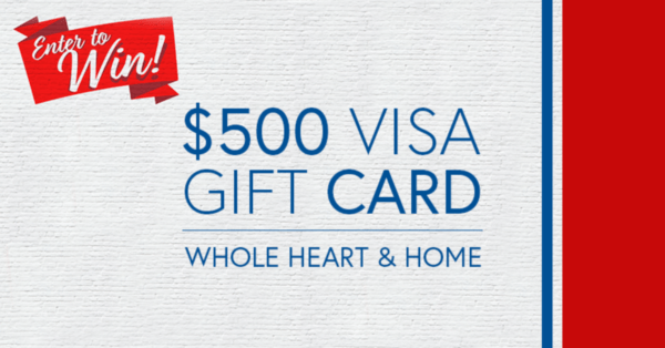 Enter to win a $500 Visa Gift Card from Whole Heart & Home
