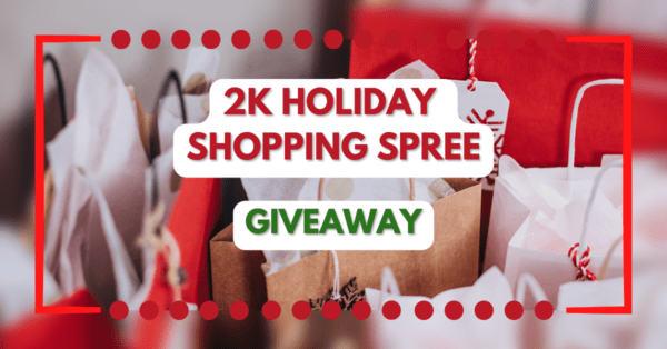 Enter to win a 2K Holiday Shopping Spree