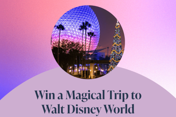 [ENDED] Enter to win a Disney World trip for 4