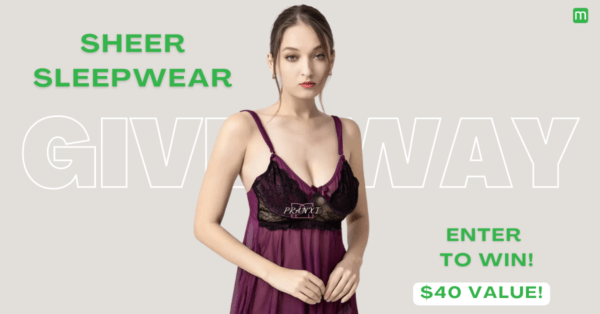 Enter to win a set of sheer sleepwear from Pranxi