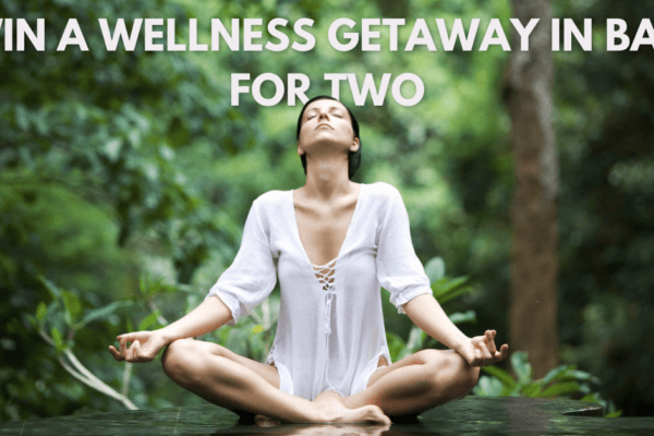 Enter to win a Wellness Getaway In Bali For Two